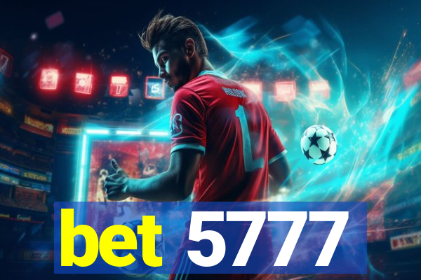 bet 5777